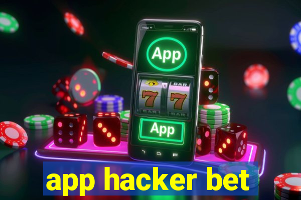 app hacker bet